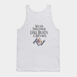 We Go Together Like Beats and Rhymes, Beat Machine and Microphone Tank Top